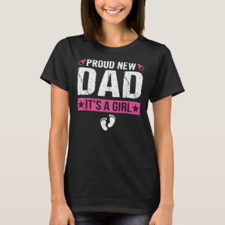 Mens Stolz New Dad Es ist ein Mädchen, das ein neu T-Shirt