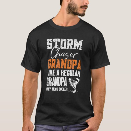 Mens Storm Chaser Grandpa Tornado Chaser Storm T-Shirt (Vorderseite)