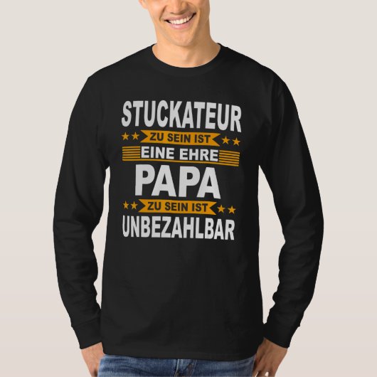 Mens Stucco Plaster Papa Handwerker Father Stucco T-Shirt (Vorderseite)