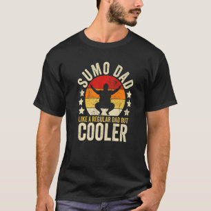 Mens Sumo Vater wie ein regelmäßiger Vater, aber C T-Shirt
