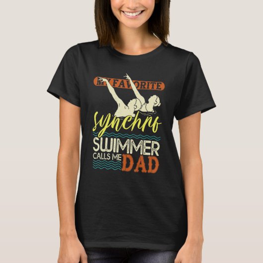 Mens Synchronized Swimming Dad Favorite Synchro Sw T-Shirt (Vorderseite)