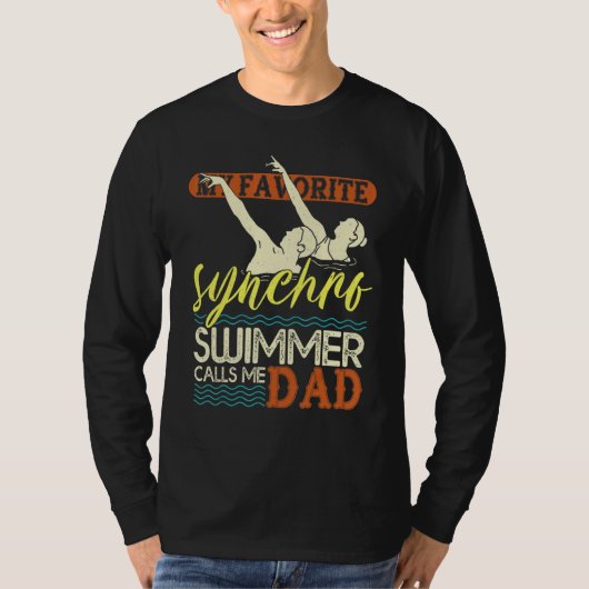 Mens Synchronized Swimming Dad Favorite Synchro Sw T-Shirt (Vorderseite)