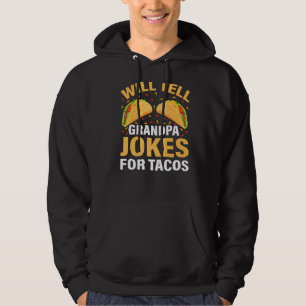 Mens Taco wird Opa Witze für Tacos Fathe erzählen Hoodie