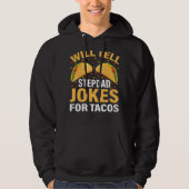 Mens Taco wird Stepdad Jokes für Tacos Fathe erzäh Hoodie (Vorderseite)