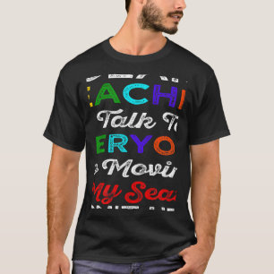 Mens Teacher Sehr geehrte Lehrerin ich spreche mit T-Shirt