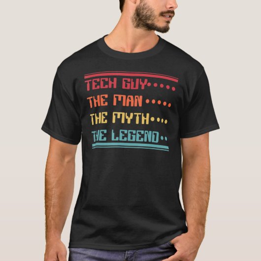 Mens Tech Typ Man Myth Legend IT-Fachadministrator T-Shirt (Vorderseite)