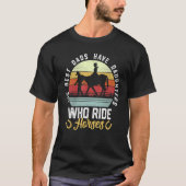 Mens The Best Dads Have Daughters Who Ride Horses T-Shirt (Vorderseite)