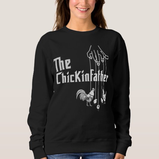 Mens The Chickenvater Chicken Whisperer Egg Farmi Sweatshirt (Vorderseite)