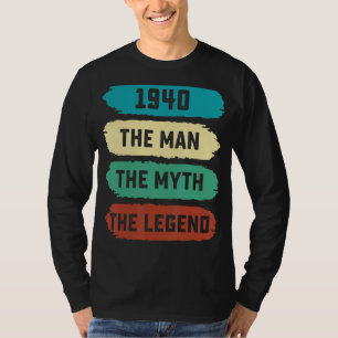 Mens The Man Myth Legend 1940 82. Geburtstag für 8 T-Shirt