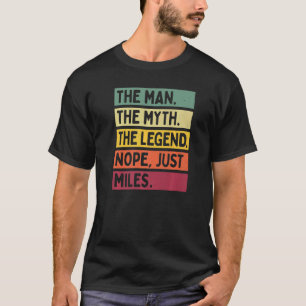 Mens the Man the Myth the Legend Nope gerade Meile T-Shirt