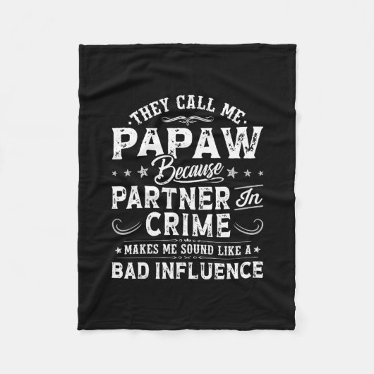 Mens They Call Me Papaw Grandpa Papa Father's Day Fleecedecke (Vorderseite)