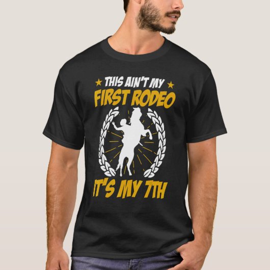 Mens This Aint Mein erstes Rodeo sein 7. Amerikane T-Shirt (Vorderseite)
