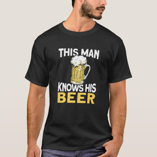 Mens This Man Knows His Beer  Ipa Craft Beer Brewe T-Shirt (Vorderseite)