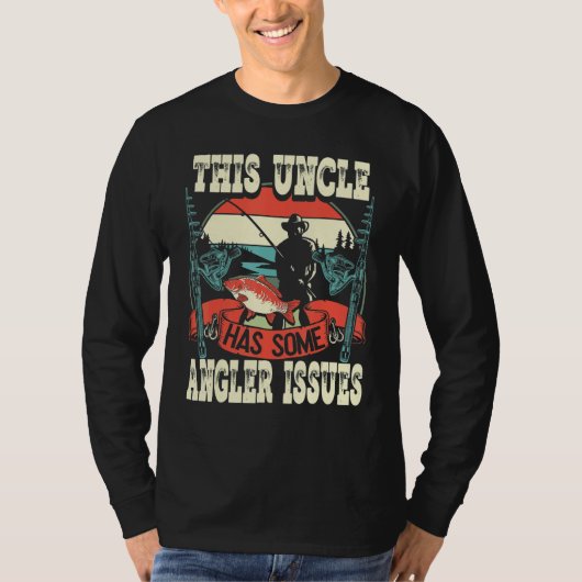 Mens This Uncle Has Angler Issues Fishing Angling  T-Shirt (Vorderseite)