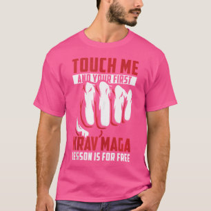 Mens Touch Ich und deine erste Krav Maga Lektion i T-Shirt