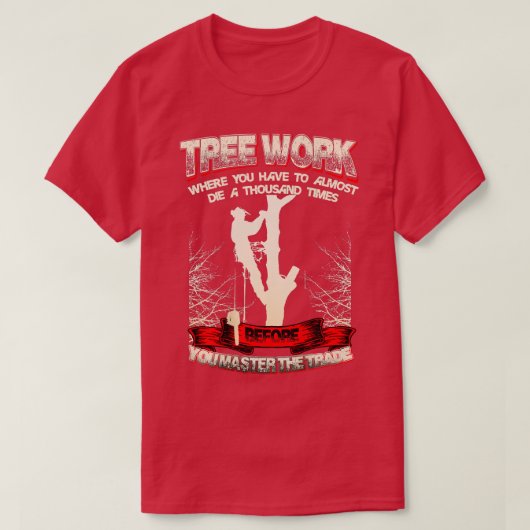 Mens Tree Climber Arborist Shirt Gift (Design vorne)