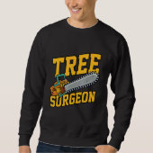 Mens Tree Surgeon Working Crafting Handyman Mechan Sweatshirt (Vorderseite)