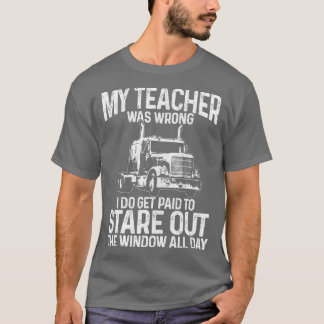 Mens Truck Driver Trucker Big Rig Funny Sprichwort T-Shirt