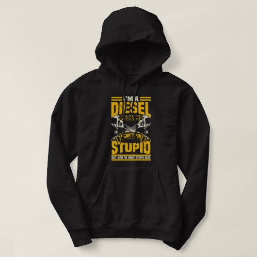 Mens Trucker Diesel Mechanik Ich kann keine Dummhe Hoodie (Design vorne)