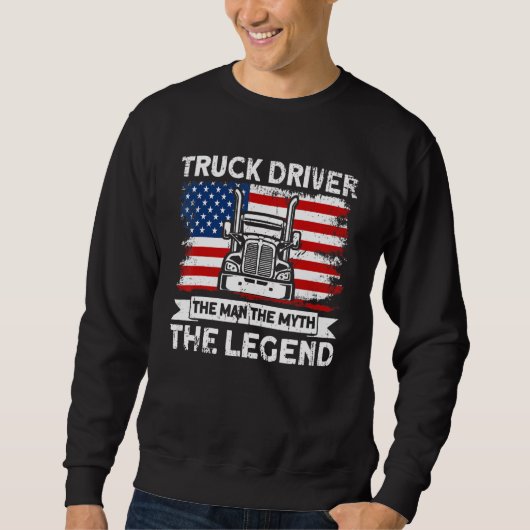 Mens Trucker Truck Driver American Flag Man Myth L Sweatshirt (Vorderseite)
