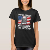 Mens Trucker Truck Driver American Flag Man Myth L T-Shirt (Vorderseite)
