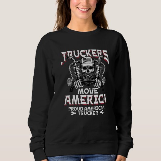 Mens Truckers Move America Truck Driver Trucker Di Sweatshirt (Vorderseite)