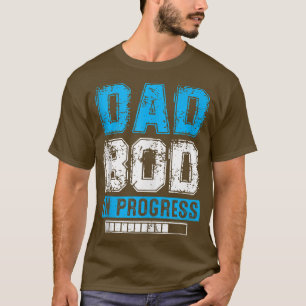 Mens Vater Bod in Progress Pater Papa Vatertag T-Shirt