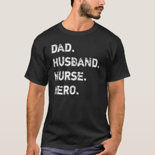 Mens Vater Husband Nurse RN LPN CNA Krankenpfleger T-Shirt