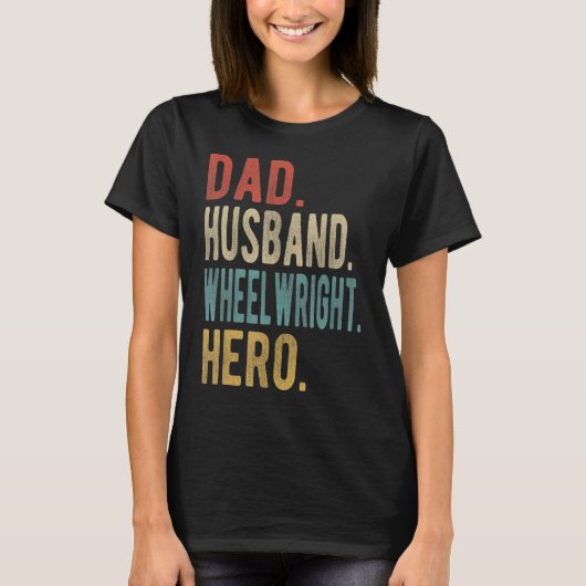 Mens Vater Husband Wheelwright Hero T-Shirt (Vorderseite)