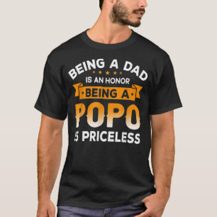 Mens VATER sein ist ein HONOR, ein POPO zu sein T-Shirt