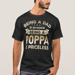 Mens VATER sein ist ein HONOR, ein POPPA zu sein T-Shirt
