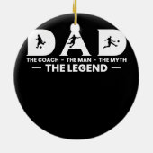 Mens Vater Trainer Der Mythos Der legendäre Fußbal Keramik Ornament (Hinten)