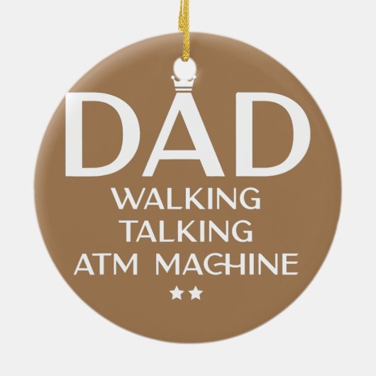 Mens Vater Wandern Talk Geldautomat Funny Keramik Ornament (Hinten)