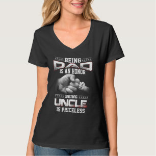 Mens Vater zu sein ist Ehre, Onkel zu sein, ist pr T-Shirt