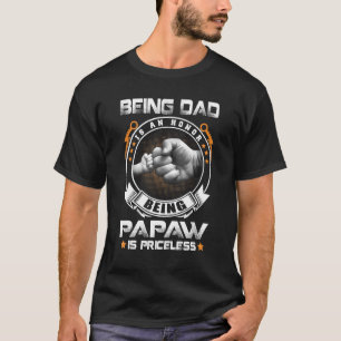 Mens Vater zu sein ist eine Ehre, Papa zu sein, se T-Shirt