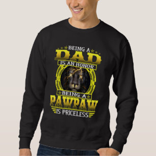 Mens Vater zu sein ist eine Ehre, Pawpaw ist Pri z Sweatshirt