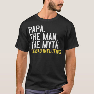 Mens Vaters Day Gift Papa Der Mensch Der Mythos Di T-Shirt