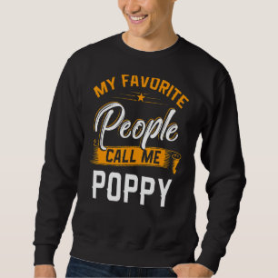 Mens Vaters Day Meine Lieblingsmenschen nennen mic Sweatshirt