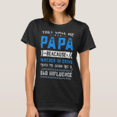 Mens Vaters Day Opa Sie nennen mich Papa Partner T-Shirt (Vorderseite)