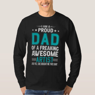 Mens Vatertag Ich bin ein stolzer Vater-Künstler T-Shirt