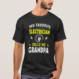 Mens Vatertag Mein Lieblingselektrischer ruft mich T-Shirt