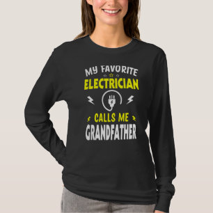 Mens Vatertag Mein Lieblingselektrischer ruft mich T-Shirt