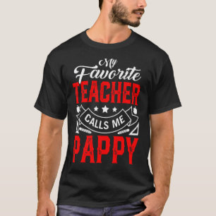 Mens Vatertag Mein Lieblingslehrer nennt mich Pap T-Shirt