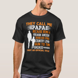 Mens Vatertag nennen sie mich Papa Große Opa T-Shirt