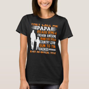Mens Vatertag nennen sie mich Papa Große Opa T-Shirt