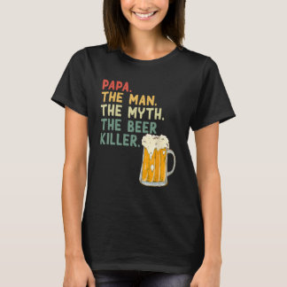 Mens Vatertag Sprichwort Papa Man Myth Beer Kille T-Shirt