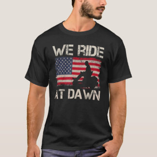 Mens Vatertag wir fahren bei Morgengrauen Männerwä T-Shirt