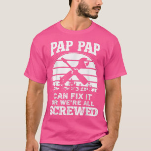 Mens Vathers Day T-Shirt Pap PAP kann es Fi, oder
