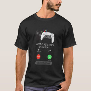 Mens-Videospiele rufen an und ich muss Epic Ga geh T-Shirt