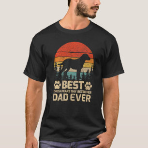 Mens Vintag Best Chesapeake Bay Retriever Vater Ev T-Shirt